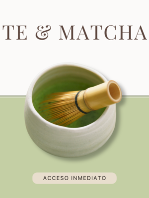 Aprende Té Verde y Matcha