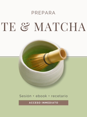 Aprende Té Verde y Matcha