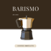 Aprende Café y Barismo en Casa