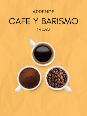 Aprende Café y Barismo en Casa