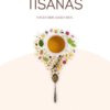 1 Aprende Tisanas Herbales, Florales y Frutales