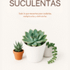6 Aprende Cultivo de Suculentas