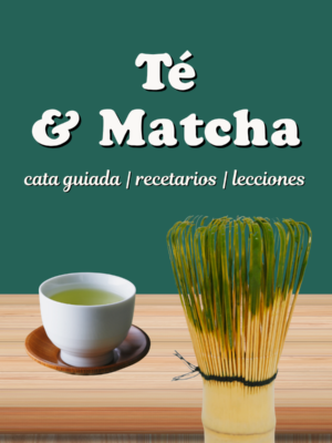 Experiencia Té Verde & Matcha